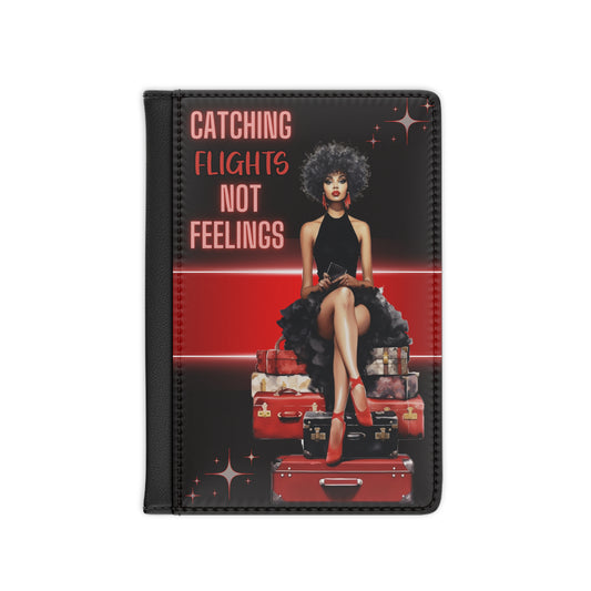 Catching Flights Not Feelings Passport Cover - Crimson Getaway