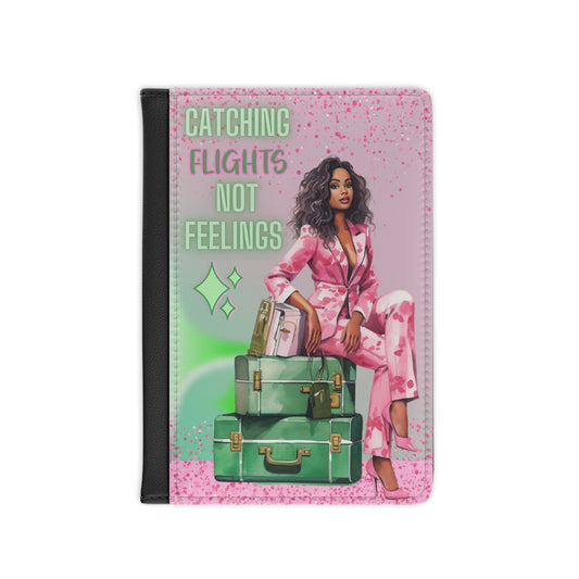 Catching Flights Not Feelings Passport Cover - Minted Rose