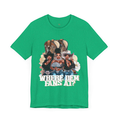 Where Dem Fans At Graphic Tee
