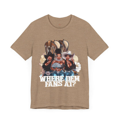 Where Dem Fans At Graphic Tee