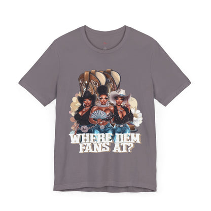 Where Dem Fans At Graphic Tee