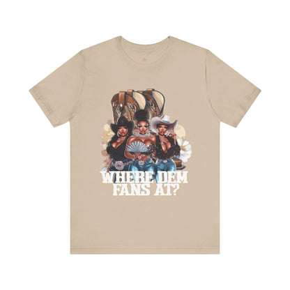Where Dem Fans At Graphic Tee